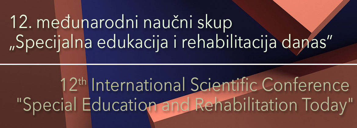 12. međunarodni naučni skup Specijalna edukacija i rehabilitacija DANAS