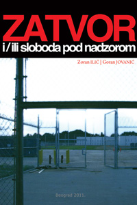 Zatvor i/ili sloboda pod nadzorom